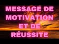 Message de motivation et de russite motivation motivationnation russite resilience