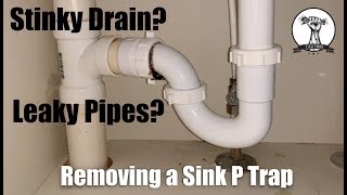 EASY: Fix a Leaky Sink P Trap or Clean a Stinky Drain