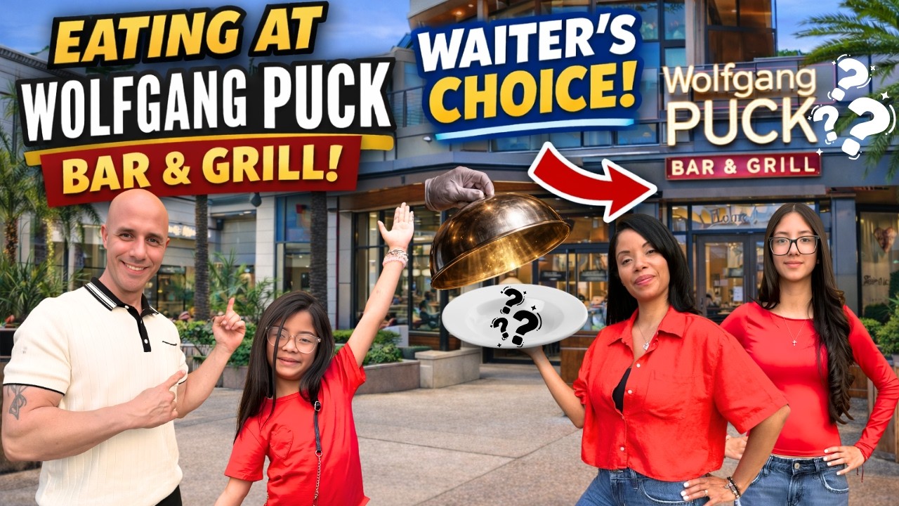 Our Waiter Chose Our Food at Wolfgang Puck Bar & Grill… Was It Worth It?! 🍽️