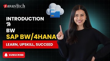 Introduction to BW | SAP BW/4HANA | ZaranTech