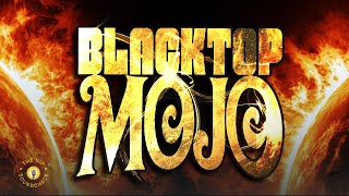 Blacktop Mojo - Southern Rock Superstars - Artist Spotlight