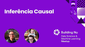 Inferência Causal | Nubank DS & ML Meetup #85