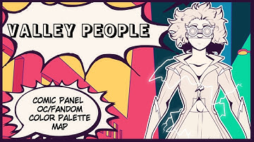 Valley People || Anything Comic Panel Color Palette MAP || CLOSED || Backups+Thumbnail Contest Open