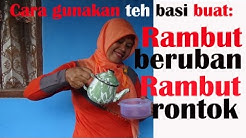 TEH basi hitamkan kembali rambut beruban dan rontok  & ini caranya !!! - Durasi: 4.28. 
