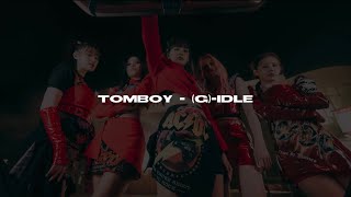(G)I-DLE ((여자)아이들) - 'TOMBOY' Easy Lyrics