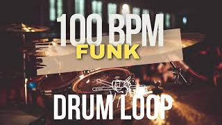 FUNK Drum Loop [100 bpm] Beat Groove