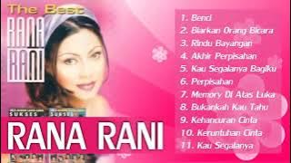 Rana Rani | Benci | The Best Full Album