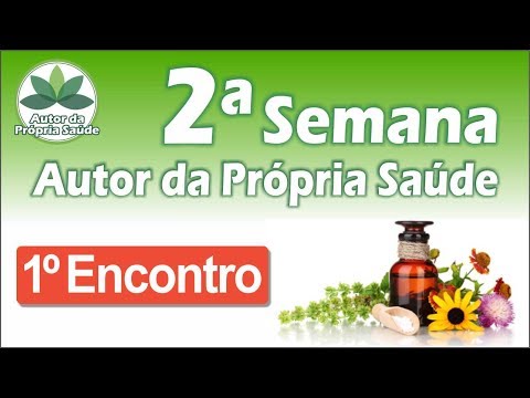 Semana Autor da Própria Saúde - Primeiro Encontro!! - Semana Autor da Própria Saúde - Primeiro Encontro!!