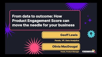 Pendomonium 2021 | How Product Engagement Score can move the needle for your business