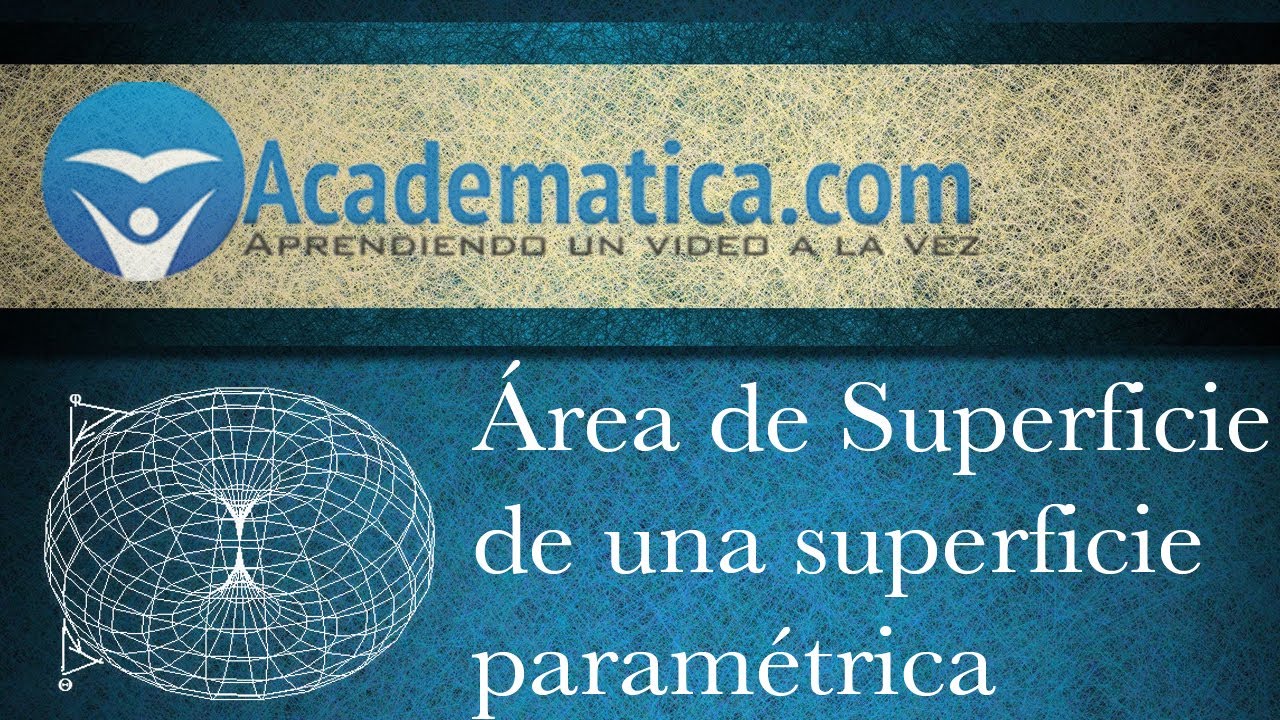 Area de Superficies de una superficie parametrica