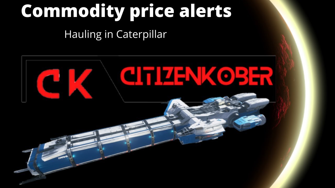 Star Citizen: How to haul Using Commodity Price Alerts. - YouTube