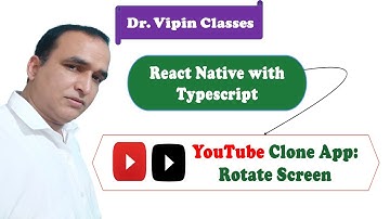 Youtube Clonning App:- Rotate Screen to Landscape on FullScreen Mode | React Native Project #63