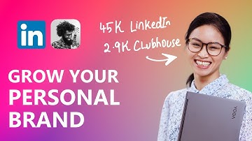 Grow your personal brand on LinkedIn & Clubhouse with 7Vs (String Nguyen - LinkedIn
