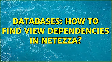Databases: How to find view dependencies in Netezza?