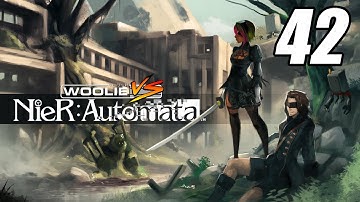 Woolie VS NieR Automata (Part 42)