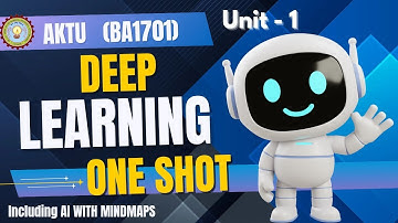 Deep Learning | Unit - 1 | ONE SHOT | AKTU | BTECH 4th YEAR