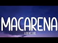 Los Del Rio Macarena Lyrics 