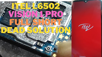 itel L6502 vision 1 pro full short dead solution
