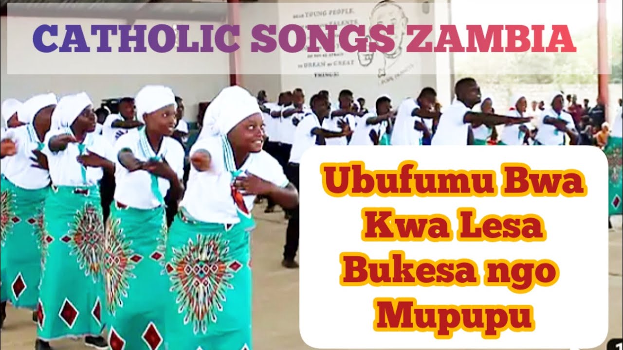 Ubufumu bwakwa Lesa Catholic best songs Zambia  catholicsongs  zambia