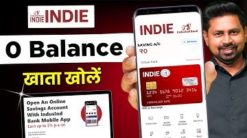 Indie App | Indusind Bank Zero Balance Account Opening Online 2025 | Sarkari DNA