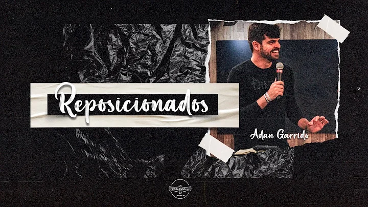 Reposicionados - Adan Garrido