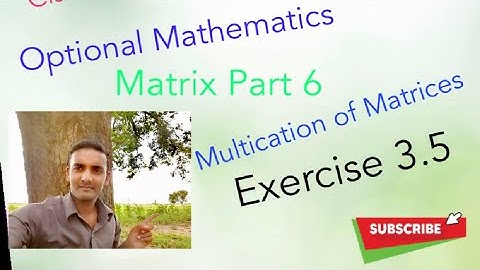 Class 9 Matrix Part6