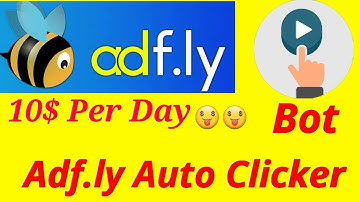 adfly bot for android | adfly bot 2018