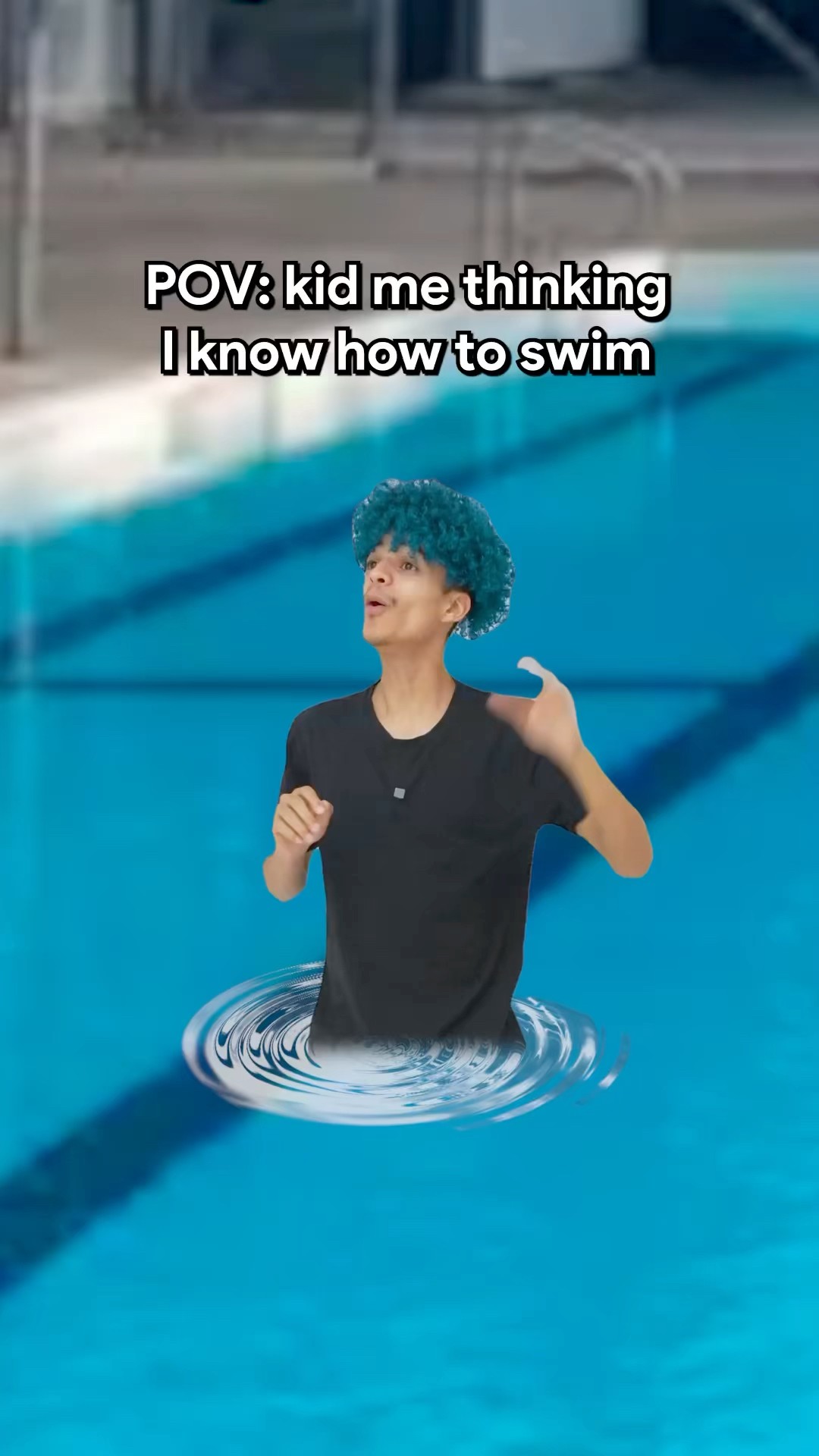 WHEN YOU THINK YOU KNOW HOW TO SWIM