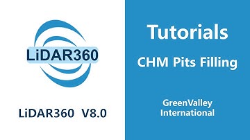 LiDAR360 V8 - Forestry  | CHM Pits Filling LiDAR Software Tutorial