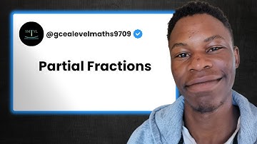 CIE A Level Maths 9709 - Partial Fractions