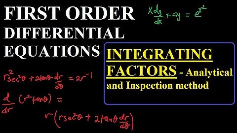 Integrating factor | Analytical and inspection method | Problems on integrating factor by inspection