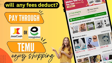how to pay through jazzcash on Temu, how to pay through easypaisa on Temu
