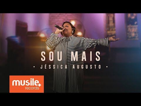 Jessica Augusto - Sou Mais (Live Session)