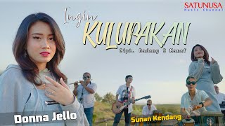 Donna Jello Ft. Sunan Kendang - Ingin Kulupakan