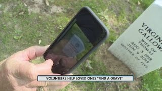 Volunteers help loved ones 'Find A Grave'