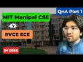 Answering Comments MIT CSE vs RVCE ECE, Low ComedK rank colleges and more