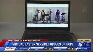 Virtual Easter service focuses on hope