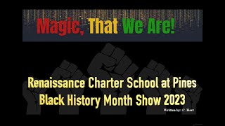 Recspines Black History Show Magic That We Are