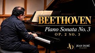Beethoven – Piano Sonata No. 3 in C Major, Op. 2 No. 3 | Jean Dubé
