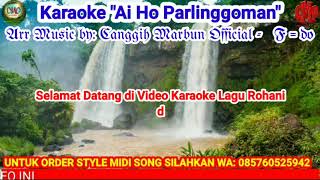 KARAOKE ROHANI 'AI HO DO PARLINGGOMAN' F=DO - ARR MUSIC BY: CMP 