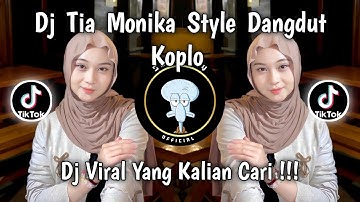 DJ OH DEK TIA MONIKA STYLE DANGDUT KOPLO SOUND 𝙴𝙿𝙰𝙼 𝙴𝚂𝚃𝙴𝚃𝙾𝙳🌀 VIRAL TIKTOK TERBARU 2025 !
