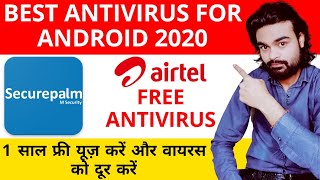 Free Mobile Antivirus 2020 | Free Airtel Securepalm Mobile Security | Best Free antivirus screenshot 1