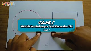 GAMES - Melatih Keseimbangan Otak Kanan dan Kiri - Level 2 screenshot 1