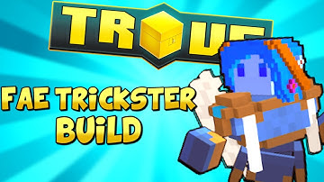 FAE TRICKSTER U9 & ULTRA SHADOW TOWER END-GAME "BUILD" - Trove PC, Xbox One, PS4