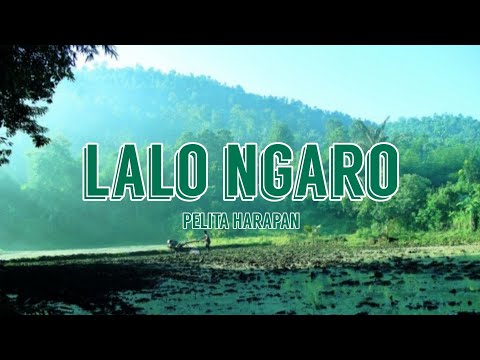 Lalo Ngaro (Lagu Sasak Pelita Harapan)