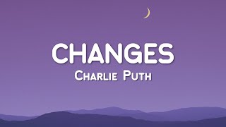 Charlie Puth - Changes Lyric Video