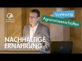 Achim Spiller: Nachhaltige Ernährung - Ringvorlesung