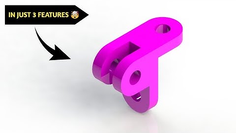 Solidworks Basic Part Modeling - 3