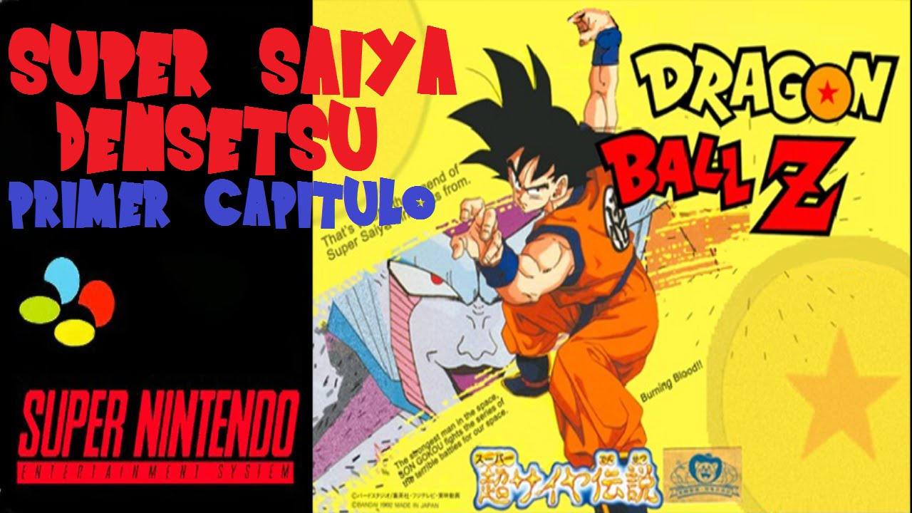 Dragon Ball Z Super Saiya Densetsu - Snes - Español - YouTube