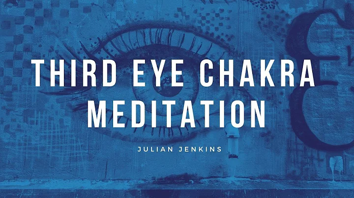 Third Eye Chakra Meditation: Unlock Your Spiritual...